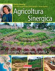 Agricoltura Sinergica - Emilia Hazelip