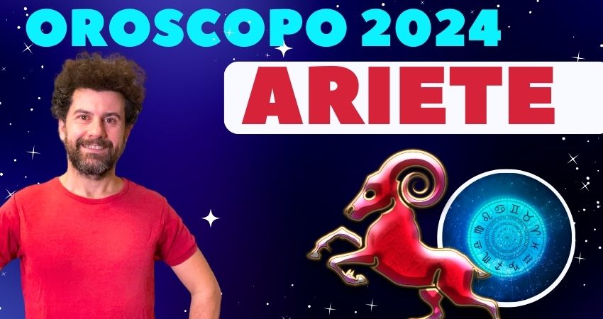 oroscopo 2024 ariete